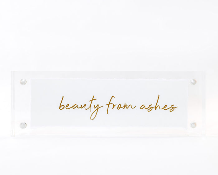 Beauty from Ashes