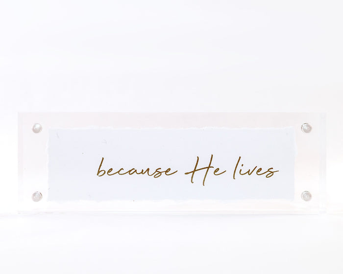 Because He Lives