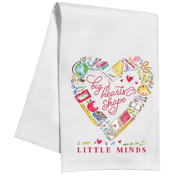 Handpainted Big Hearts Shape Little Minds Tea Towel