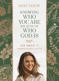 Knowing Who You Are Because Of Who God Is